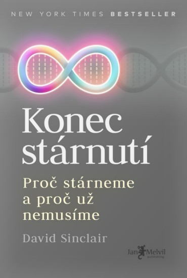 Konec stárnutí | SINCLAIR, David