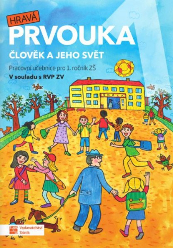 Levně Hravá prvouka 1 - Pracovní učebnice