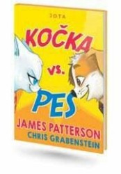 Kočka vs. pes | GRABENSTEIN, Chris, PATTERSON, James