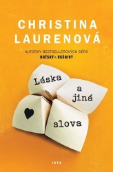 Láska a jiná slova | LAURENOVÁ, Christina