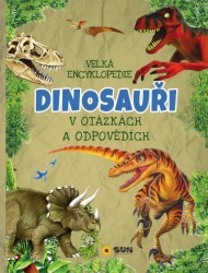 Velká encyklopedie - Dinosauři