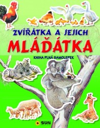 Zvířátka a mláďátka - kniha plná samolepek