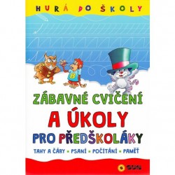 Hurá do školy - zábavné cvičení a úkoly pro předškoláky | NIKLÍČKOVÁ, Alexandr