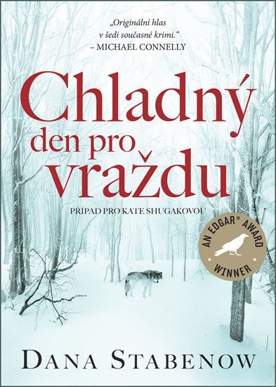 Chladný den pro vraždu | STABENOW, Dana