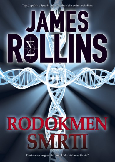 Rodokmen smrti | ROLLINS, James