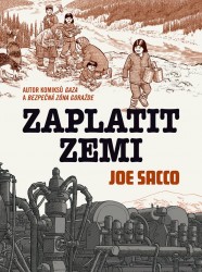 Zaplatit zemi | SACCO, Joe