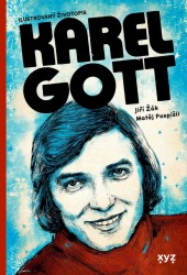 Karel Gott - Ilustrovaný životopis
