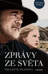 Zprávy ze světa | JILESOVÁ, Paulette