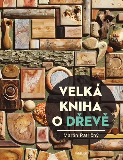 Levně Velká kniha o dřevě