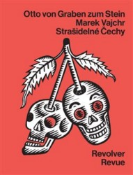 Strašidelné Čechy | VAJCHR, Marek, GRABEN zum STEIN, Ot