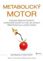 Metabolický motor | PONTZER, Herman