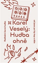 Levně Hudba ohně