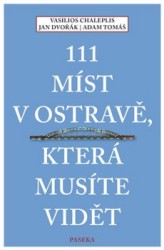 Levně 111 míst v Ostravě, která musíte vidět