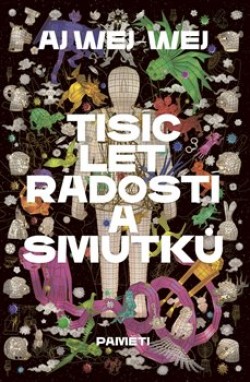 Tisíc let radostí a smutků