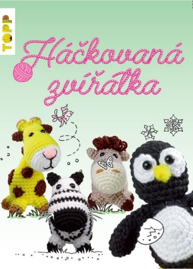 Levně Háčkovaná zvířátka