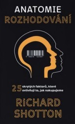 Anatomie rozhodování