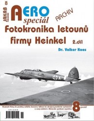 AERO speciál 8 - Fotokronika letounů firmy Heinkel 2. díl