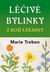 Léčivé bylinky z boží lékárny | TREBEN, Marie