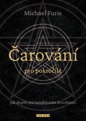 Čarování pro pokročilé | FURIE, Michael