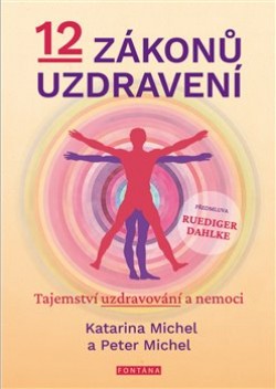 Levně 12 zákonů uzdravení