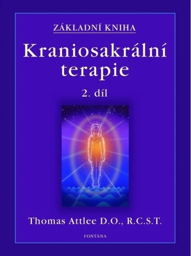 Základní kniha Kraniosakrální terapie 2.díl