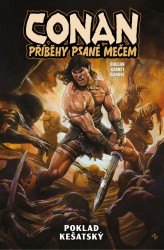 Conan: Příběhy psané mečem 1 - Poklad kešatský | DUGGAN, Gerry