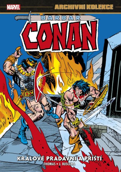 Levně Archivní kolekce Barbar Conan 5 - Králové pradávní a příští