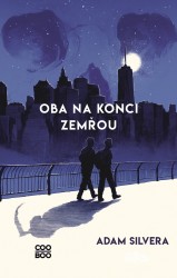 Oba na konci zemřou | SILVERA, Adam