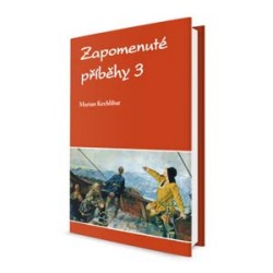 Zapomenuté příběhy 3 | KECHLIBAR, Marian