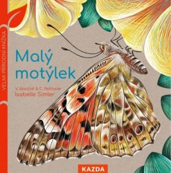 Malý motýlek | ALADJIDI, Virginie, PELLISIER, Caroline