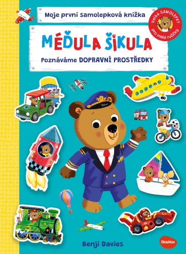 Levně Méďa šikula - Poznáváme dopravní prostředky