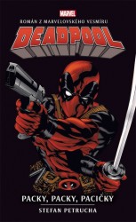 Levně Deadpool: Packy, packy, pacičky