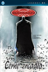 Levně Batman - Černé zrcadlo
