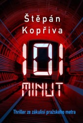 101 minut | KOPŘIVA, Štěpán