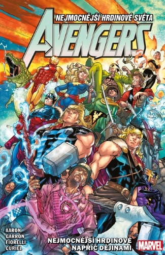Levně Avengers 11 - Nejmocnější hrdinové napříč dějinami