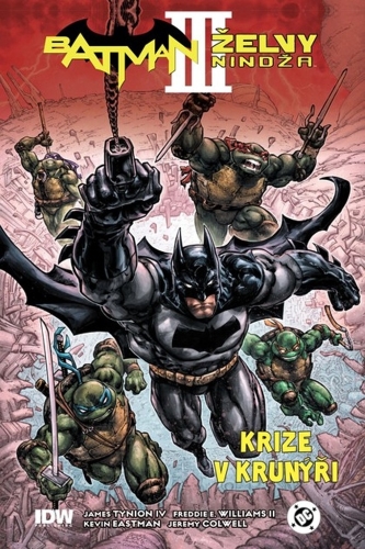 Levně Batman / Želvy nindža 3: Krize v krunýři
