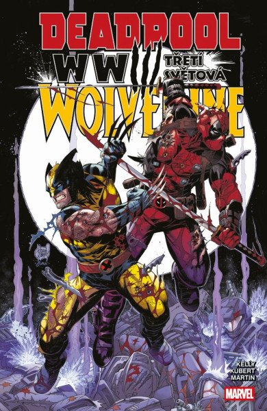 Levně Deadpool a Wolverine WWIII - Třetí světová