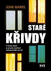 Staré křivdy | MARRS, John