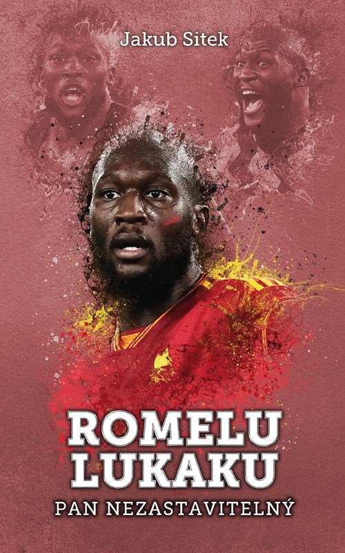 Romelu Lukaku - pan nezastavitelný