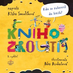 Knihožrouti | SMOLÍKOVÁ, Klára