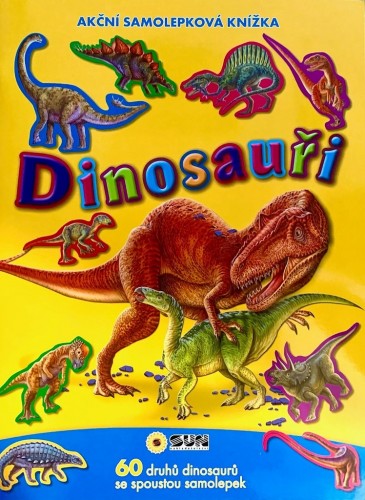 Levně Dinosauři - akční samolepková knížka