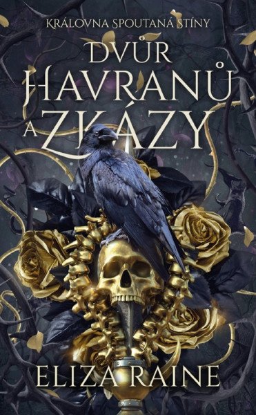 Levně Dvůr havranů a zkázy