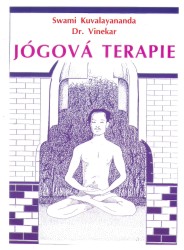 Jógová terapie | KUVALAYANANDA, Swami, VINEKAR, S. L.