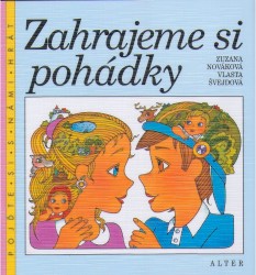 Zahrajeme si pohádky | NOVÁKOVÁ, Zuzana