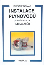 Instalace plynovodů pro učební obor instalatér | NOVÁK, Rudolf