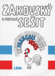 Francouzština pro začátečníky - žákovský sešit | PRAVDOVÁ, Marie