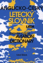 Anglicko-český letecký slovník. English-Czech Aviation Dictionary | ŘÁDA, Ivan