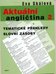 Aktuální angličtina 2 | SKÁLOVÁ, Eva