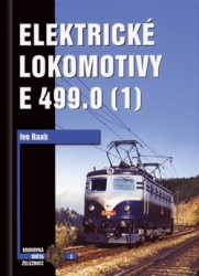 Elektrické lokomotivy E 499.0 I | RAAB, Ivo