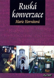 Ruská konverzace | HORVÁTOVÁ, Marie